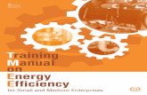 aining Manual on Energy Efficiency for Small and Medium · PDF fileaining Manual on Energy Efficiency for Small and Medium Enterprises 550.X.2009 ISBN : 92-833-2399-8 ... 2.3.2 Water