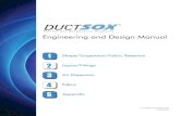 Engineering and Design Manual - Commercial and · PDF fileThis Engineering and Design Manual will assist you through the design process for DuctSox Fabric Ductwork and Diffuser Systems