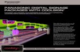 PANASONIC DIGITAL SIGNAGE PACKAGES WITH · PDF filepanasonic digital signage packages with coolsign® panasonic and coolsign® have partnered to deliver a fully integrated, all-in-one,
