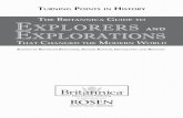 THE BRITANNICA GUIDE TO EXPLORERS AND · PDF fileChapter 1: Early Explorers 21 Exploration of the Atlantic Coastlines 22 ... Chapter 3: Colonial Exploration of the New World 83 ...