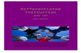 Differentiated Instruction - Jill Ziebell's Professional ... Web viewDifferentiated Instruction. ... learning preferences, and ... Bravmann believes that Dr. Ward’s theories of differentiation