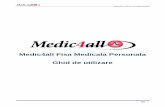 Medic4all Fisa Medicala Personala Ghid de utilizareorange.medic4all.it/manual2.pdf · Ghid de utilizare. Medical File ... pagina “ Consultatie video ” si operatorul relatii client