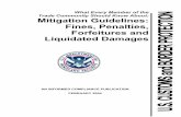 What Every Member of the Trade Community Should Know · PDF fileSection 592 Violations by Small Entities ... Mitigation Guidelines: Fines, Penalties, Forfeitures and Liquidated Damages