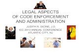 LEGAL ASPECTS OF CODE ENFORCEMENT AND ADMINISTRATIONmedia.iccsafe.org/.../2013-AtlanticCity/documents/Legal_Aspects.pdf · LEGAL ASPECTS OF CODE ENFORCEMENT AND ... family apartment
