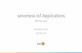 serverless IoT-Applicationsbed-con.org/2017/files/slides/Will-Serverlose_IoT_Applikationen.pdf · > microservices approach > AWS, Lambda & IoT ... > stateless compute containers ...