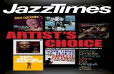 ARTIST’S CHOICE - JazzTimes · PDF fileTHE THIRD JAZZ RECORD I EVER BOUGHT WAS ... Bud Powell, Curly Russell and Art Blakey. ... ARTIST’S CHOICE . JAZZTIMES MAGAZINE