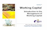 Working Capital Management - tutor2u · PDF filetutor2u ™   What is Working Capital? Working capital is the difference between the current assets of a business and its current
