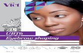 Level 2 UBT6 Eyebrow shaping - VTCT · PDF fileThis section provides you with guidance on the recommended knowledge and skills required to achieve this unit. Learning outcome 1 Know
