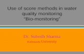 Use of score methods in water quality monitoring “Bio ... Biotic indices.pdf · Biotic approach – incorporates ... VERNEAUX, 1968 I I-II II II-III III III-IV IV 0 10 20 30 40