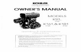 OWNER’s MAN UAL - Kohler Power | Kohler · PDF fileOWNER’s MAN UAL MODELS K91 I (4 hP) Kl6l,&Kl81 (7 hP) (8 hP) operating & maintenance instructions CONGRATULATIONS-You have selected