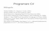 Programare C# - math.uaic.rocgales/csharp/Curs1.pdf · Scurt istoric Lansat publicului in iunie 2000 si oficial in primavara anului 2002, C# este un limbaj de programare care combina