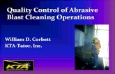 Quality Control of Abrasive Blast Cleaning .Quality Control of Abrasive Blast Cleaning Operations ... Overview of dry abrasive blast cleaning operations ... Blast Nozzle Wear Blast
