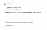 Commercial Airplanes Product DevelopmentTitle: Microsoft PowerPoint - EXT_2016-01-06_Sustainble_Manufacturing_Yu_Final.pptx Author: dsk6973 Created Date: 1/18/2016 1:38:46 PMenergy.gov/sites/prod/files/2016/02/f29/Boeing