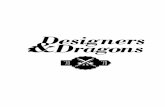 Designers & Dragons: The '70s - Evil Hat Productions · PDF fileDesigners & Dragons: The ’70s Credits Shannon Appelcline Author and Researcher John ... Dragon Tree & The Last of