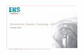 Electronic Claims Tracking - ECT -  · PDF fileYou have now completed Electronic Claims Tracking (ECT) self-service training Questions or issues can be reported in one of two ways