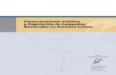 Financiamiento Político y Regulación de Campañas ... · PDF fileFinanciamiento político y Regulación de campañas electorales en América Latina 5 Presentación La observación