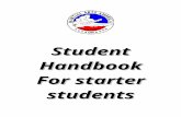 New Student Handbook - Web viewStudent Handbook. For starter students. Introduction. ... When you practice karate at home, do it safely, the same as you do at class. Don’t punch