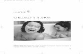 children's humor - Socially Speaking LLCsociallyspeakingllc.com/.../free-pdfs/childrens_humor_development.pdf · 93 CHAPTER 5 CHILDREN’S HUMOR Editor’s Note:This chapter was written