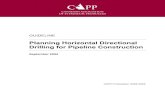 Planning Horizontal Directional Drilling for Pipeline ... · PDF fileGUIDELINE Planning Horizontal Directional Drilling for Pipeline Construction September 2004 CAPP Publication 2004-0022