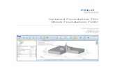 Isolated Foundation FD+ Block Foundation FDB+ · PDF fileThe FD+ application allows you to verify squared and ... - DIN 1054:1976, DIN 1054:2005 The flexural design is performed in