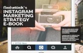 ’s insTagram markeTing sTraTegy e-book · PDF fileinsTagram markeTing sTraTegy e-book ’s. Instagram is changing how brands and consumers interact in the ... in filtering traditional