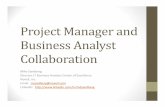 Project Manager and Business Analyst Collaborationprojectmanager.org/images/downloads/Chapter_Luncheons... · Business Analyst Collaboration Mike Sandberg ... Email: msandberg@novell.com