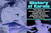 History of Karate - Black · PDF fileHistory of Karate The Role of Master Hohan Soken in Hakutsuru (White Swan), the Most Coveted of Okinawa’s Karate Techniques Above: Hohan Soken