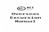 Overseas Excursion Manual - Home - Education Directorate Web viewrequires teachers to take all reasonable measures to ensure the safety of any ... to arrange medical and surgical treatment