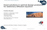 Exact solutions in optimal design problems for stationary diffusion ...eventos.fct.unl.pt/cvamascar/files/burazin.pdf · University of Osijek - Department of Mathematics Exact solutions