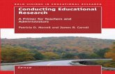 BOLD VISIONS IN EDUCATIONAL RESEARCH Conducting Educational Research ... · PDF fileincisive insights supported by rich theoretical frameworks. The editors stance was that scholars