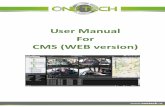 CMS Installation Manual - qdigital.usqdigital.us/soporte/CCTV/DVR/ONETECH/DVRMOVIL Serie B4/GUI Man… · The information in this manual was current ... show the real-time location