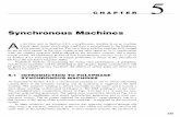 Synchronous Machines - HCMUTtcbinh/File_2012/May_dien/C5... · Synchronous Machines A s we have seen in Section 4.2.1, a synchronous machine is an ac machine whose speed ... the alternator
