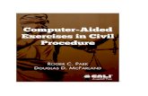 Computer-Aided Exercises in Civil Procedure (7th) - CALI Web viewComputer-Aided Exercises in. Civil Procedure. 7th ... Computer-Aided Exercises in Civil Procedure, ... The motion has
