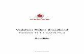 Vodafone Mobile Broadband Release 11.1.1.52318 RC2 · PDF fileZTE – USB Sticks ... LTE network does not yet support the APN “event. ”. Therefore customers using WebSessions cannot