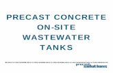 On-site Wastewater Tanks - Precast concreteprecast.org/wp-content/uploads/docs/On-site_Tanks_Presentation.pdf · concrete on-site wastewater tanks. ... manufacturer to demonstrate