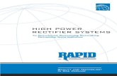 HIGH POWER RECTIFIER SYSTEMS - Westek · PDF filetransformer – rectifier systems for use in many heavy industrial ... All Rapid high power rectifier systems are designed, ... in