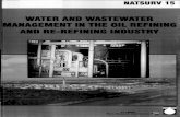 WATER AND WASTEWATER MANAGEMENT IN THE OIL REFINING … Hub Documents/Research... · WATER AND WASTEWATER MANAGEMENT IN THE OIL REFINING AND RE-REFINING INDUSTRY Final report to the
