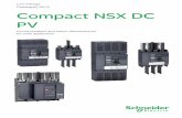 Low Voltage Catalogue 2013 Compact NSX DC PV · PDF fileII Compact NSX DC PV circuit breakers and switch disconnectors Ensuring the reliability and the efficiency of your photovoltaic