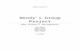 Wendy’s Group Project - Weeblyniravpatelportfolio.weebly.com/uploads/2/4/6/4/24648913…  · Web viewWendy’s Group Project. New Product ... is the continuing trend to purchasing