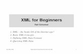 xml for beginners - Max Planck Societyresources.mpi-inf.mpg.de/d5/teaching/ss03/xml-seminar/talks/xml for... · XML for Beginners Ralf Schenkel 1. XML ... SAP R/2) Legacy System (e.g.,