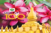 LAOS T P100 - tourismlaos.org Laos Year 2018/100... · Hanoi, Ho Chi Minh City, Danang, ... Immigration Office in Vientiane Capital and through travel agencies. ... to put Tad Fane