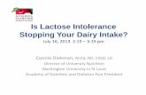 Is Lactose Intolerance Stopping Your Dairy Intake? · PDF fileIs Lactose Intolerance Stopping Your Dairy Intake? ... Swiss Cheese (1 oz) Mozzarella (1 oz) ... • Limiting factor in