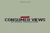 2015 CONSUMER VIEWS OF EMAIL MARKETING 1 · PDF filehow email recipients interact with and perceive marketing emails. This is the fourth consecutive year ... 2015 CONSUMER VIEWS OF