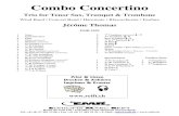 Combo Concertino - all-  · PDF filePiano / Guitar / Bass Guitar (optional) ... Tico Tico (Abreu - Oliveira) Danube Shuffle ... (Trumpet or Cornet Trio) MOREN EMR 10262 Evasion