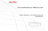 Hot Aisle Containment System Installation - · PDF fileGeneral Information: Component Identification 4 Hot Aisle Containment System Hardware Joining hardware and trim Lockset Ceiling