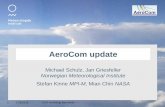 AeroCom update - University of North Dakotaicap.atmos.und.edu/ICAP7/Day2/AeroCom_update_Schulz.pdf · 1 17/6/2015 ICAP workshop Barcelona AeroCom update AeroCom update. Recent papers