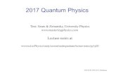 Text: Sears & Zemansky, University Physics    · PDF file2017 Quantum Physics Text: Sears & Zemansky, University Physics   Lecture notes at