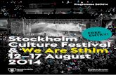 Stockholm Culture Festival & We Are Sthlm 12 17 August 2014 · PDF file2 Festival Highlights Manu Chao FR Acclaimed international star Edda Magnason SE with Modern Fantazias Liv Warfield