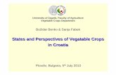 University of Zagreb, Faculty of Agriculture Vegetable ... · PDF fileFeferoni crveni ljuti, ... Onion Istarski ljubi časti, ... Endive Dalmatinska kopica Cauliflower Trogirska rana,