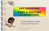 63 . PET SPEAKING PART 3: PICTURE DESCRIPTION - … ging chia s/PET SPEAKING PART 3 NT… · PET SPEAKING PART 3: PICTURE DESCRIPTION ... - practice and prepare a detailed description